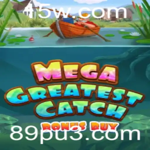Explorando o Fascinante Mundo de MegaGreatestCatchBonusBuy: Uma Análise Completa